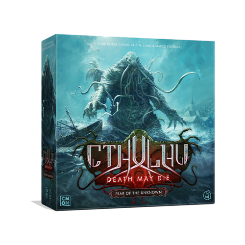 Cthulhu: Death May Die - Fear of the Unknown